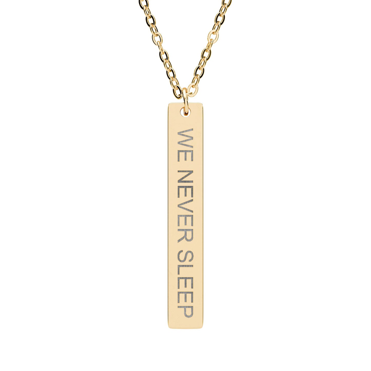 Vertical Bar Necklace - 'We Never Sleep' Engraved Jewelry